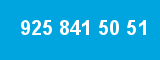 925 841 50 51